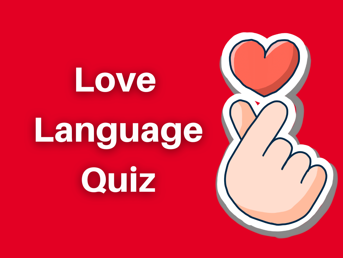 Love Language Quiz