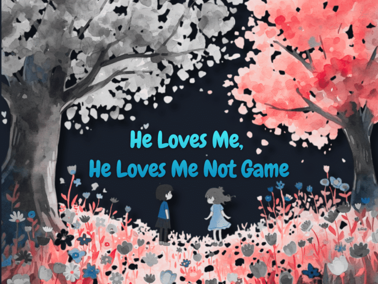 He Loves Me, He Loves Me Not Game