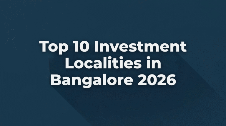 Top 10 Investment Localities in Bangalore